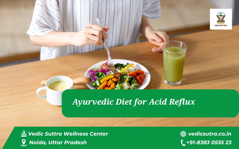 Ayurvedic Diet for Acid Reflux
